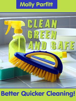 cover image of Clean Green and Safe
